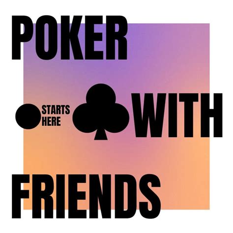 online poker with friends australia yxlu